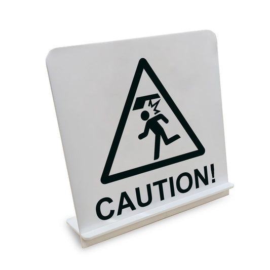 CAUTION_頭上 と書かれたスタンド看板（白いアクリル板・黒文字）