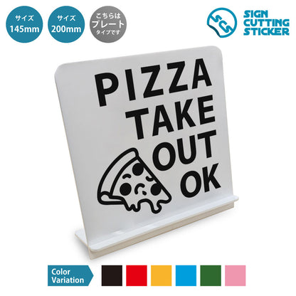 Pizza Take Out OK と書かれたスタンド看板 白いアクリル板・組み立て式